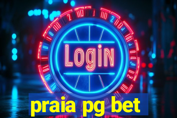 praia pg bet